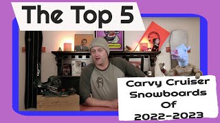 The Top 5 Resort Carvy Cruiser Snowboards for 20222023 [upl. by Glad940]