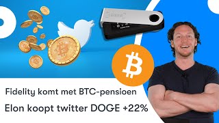 Fidelity komt met bitcoinpensioen  Elon Musk koopt twitter DOGE 22  BTC nieuws vandaag  636 [upl. by Marilou]