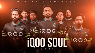 Presenting TEAM iQOOSouL  Powered by S8UL ESPORTS [upl. by Annovad]