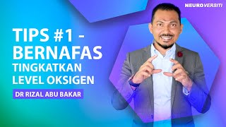 TIPS 1  BERNAFAS  Neurobics 101 Tips Untuk Otak oleh Dr Rizal Abu Bakar [upl. by Figge]