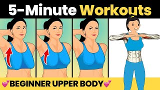 5 MIN 💕 BEGINNER UPPER BODY WORKOUT FOR WOMEN 💕 NO EQUIPMENT [upl. by Lucius]