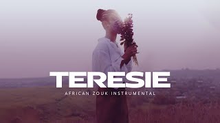 African Zouk Love Instrumental 2023  Teresie [upl. by Gorton345]