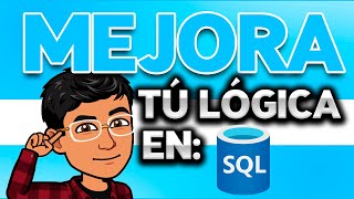 Mejora tú lógica en SQL 🧠 [upl. by Nixon]