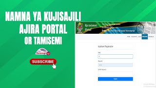 JINSI YA KUJISAJILI AJIRA PORTAL  TAMISEMI [upl. by Nnyled]