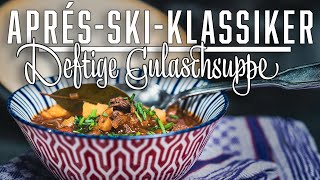 Gulaschsuppe mit Kartoffeln – Stephan Schnieder kocht [upl. by Darwen]