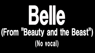 Belle From quotBeauty and the Beastquot [upl. by Acalia217]