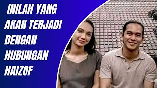 Ternyata Inilah Yang Akan Terjadi Dengan Hubungan Rangga Azof Dan Haico Vdv [upl. by Kowalski]