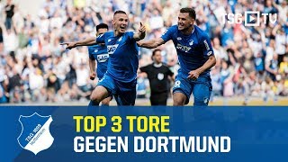 TSG Hoffenheim  Top 3 Tore gegen Borussia Dortmund [upl. by Aifos]