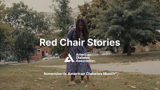 American Diabetes Month® Red Chair stories Every story is personal [upl. by Dahsraf]