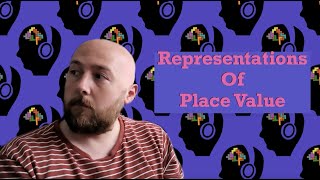 Representations of Place Value [upl. by Coltun577]