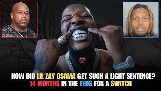 Lil Zay Osama Sentenced to 14 Months amp Wack100 Thinks He Snitched on Lil Durk for a Lighter Sentence [upl. by Esela696]