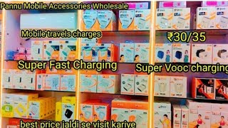 Mobile Accessories Wholesale Market in Delhi PANNU Mobile Accessories Karol Bagh Gaffar Market [upl. by Atirahs]