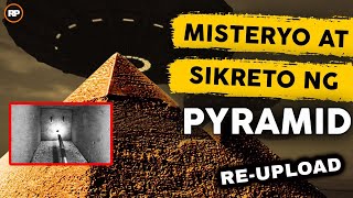 MISTERYO AT SIKRETO NG PYRAMID OF GIZA REUPLOAD  Kaalaman Tagalog [upl. by Nivlag]