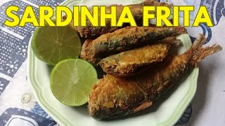 Como Fazer Sardinha Frita Sequinha [upl. by Ahsekel]