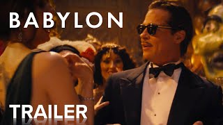 BABYLON  Official Trailer  Paramount Movies [upl. by Davidson]