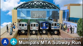 Munipals MTA Howard Beach JFK Airport Subway Run  quotTrain To The Planequot Ad R46 R32 R211 R179 [upl. by Tapes]