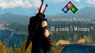 The Witcher 3  Farm Rápida de Mutagênicos  Verde Vermelho e Azul [upl. by Halyahs]