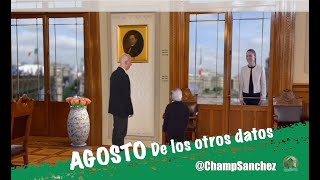 AGOSTO DE LOS OTROS DATOS [upl. by Virgin]