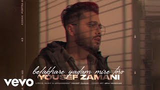 YOUSEF ZAMANI  Belakhare Yadam Mire Toro  Lyric Video [upl. by Naniac95]