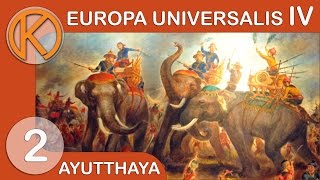 EU4 Mandate of Heaven  Ayutthaya  Vassal Swarm  Ep 2  Lets Play Europa Universalis IV [upl. by Nytsud]