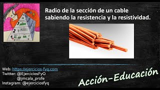 Radio de la sección de un cable de cobre a partir de la resistencia y la resistividad [upl. by Luann837]