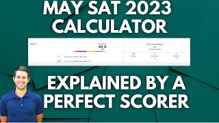 May 2023 Calculator SAT Math Test Explanation By A Perfect Scorer [upl. by Seagrave]