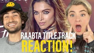 Raabta Title Song REACTION  Deepik Padukone Sushant Singh Rajput Kriti Sanon [upl. by Siramad]