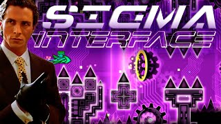 NEW HARDEST Sigma Interface 100 Extreme Demon  Geometry Dash [upl. by Bryant2]