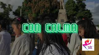 CON CALMA Dance Cover by Hilwag Dance Troupe [upl. by Gnil181]