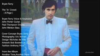 Bryan Ferry  The ´In´ Crowd  HQ Vinyl [upl. by Neitsirk276]