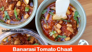 Banarasi Tomato Chaat RecipeIndian Chaat RecipesIndian Evening Snack Recipeletsbefoodiecom [upl. by Yedorb]