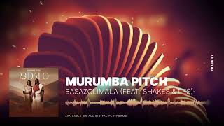 Murumba Pitch  Basazolimala feat Shakes amp Les [upl. by Rhona57]