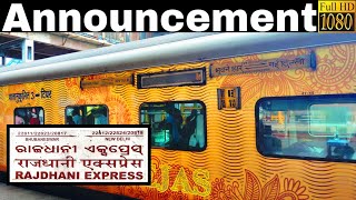 Announcement of Bhubaneswar Rajdhani Express at New Delhi Railway Station [upl. by Adekram]