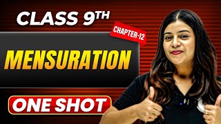 MENSURATION in One Shot  Class 9 Maths  ICSE Board [upl. by Piers311]