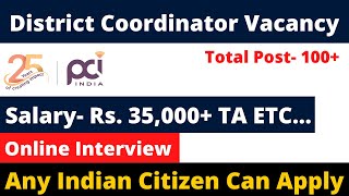 PCI FOUNDATION NGO VACANCY 2024  SALARY 35000  ONLINE INTERVIEW  NGO JOBS [upl. by Spalding]