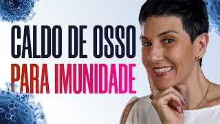 CALDO DE OSSO PARA A IMUNDADE [upl. by Naitsirhc668]