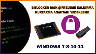 Komutlar ile Bitlocker Disklerimizi şifreleme şifreyi kaldırmaKapatma  Kurtarma Anahtarı yedekleme [upl. by Airtemad632]