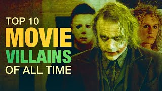 Top 10 Movie Villains of All Time  A CineFix Movie List [upl. by Kirkpatrick]