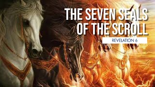 The Seven Seals Of The Scroll [upl. by Daughtry691]