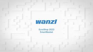 Wanzl  SmartBasket EuroShop 2023 EN [upl. by Oicirbaf]