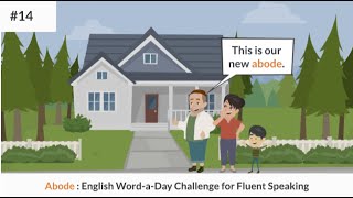 Abode Meaning and conversation examples  Learn English Vocabulary for Fluent Speaking [upl. by Anilat]