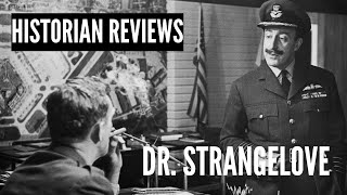 Historian Reviews Dr Strangelove in depth  60 Year Anniversary [upl. by Latreshia632]