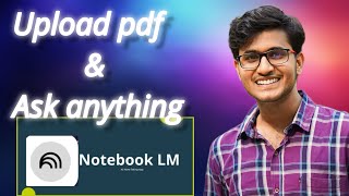 Chat with your pdf Everything about google Notebooklm [upl. by Walters]