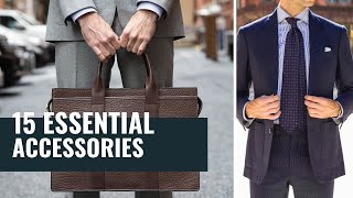 15 Most Essential Accessories For Men  Top Mens Accessories  Wardrobe Essentials [upl. by Evelyn]