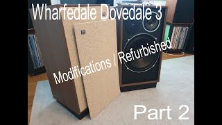 Wharfedale Dovedale 3  Refurbish  Modification  Demo  Part 2 [upl. by Kifar386]