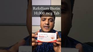 Refollium Biotin review  Biotin for hair fall  Stop hair fall  biotin tablet biotinhair biotin [upl. by Ginny]