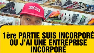 1ère PARTIE JE SUIS INCORPORÉ OU JAI UNE ENTREPRISE INCORPORÉ [upl. by Refotsirhc]