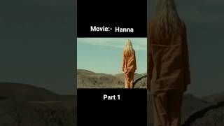 Hanna Movie Explained in Hindi Part 1 shortfeed shortsfeed film movie [upl. by Cagle]