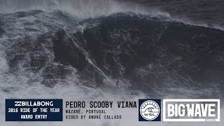 Pedro Scooby at Nazaré  2016 Billabong Ride of the Year Entry  WSL Big Wave Awards [upl. by Elmina]