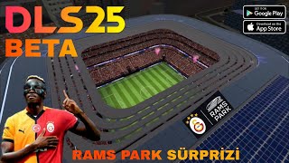 DLS25 BETA ÇIKACAK MI😱 İNANAMIYORUM RAMS PARK STADYUMU SÜRPRİZİ Dream League Soccer 2025 [upl. by Dominus]